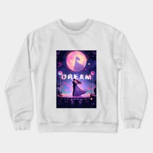 Dream Dance Crewneck Sweatshirt